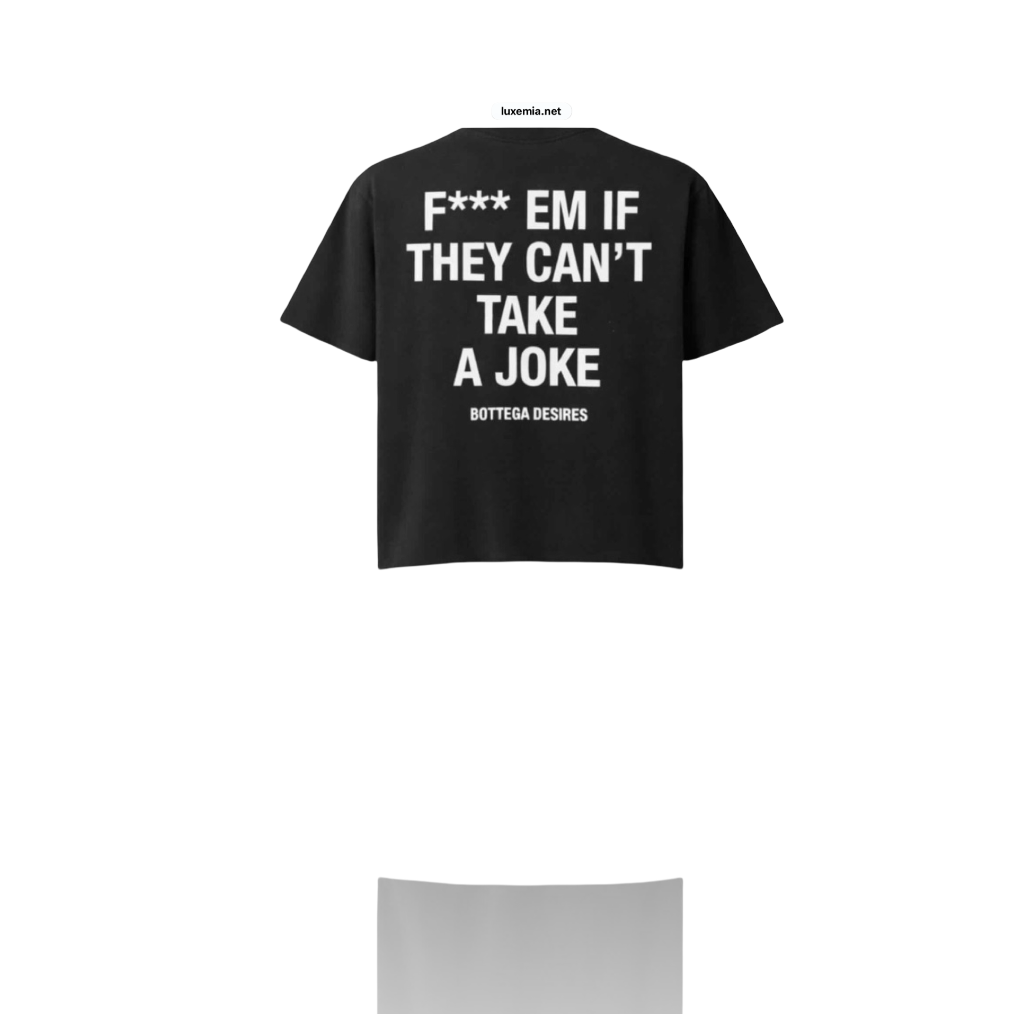 Bottega Desires Fuck Em Tee Black