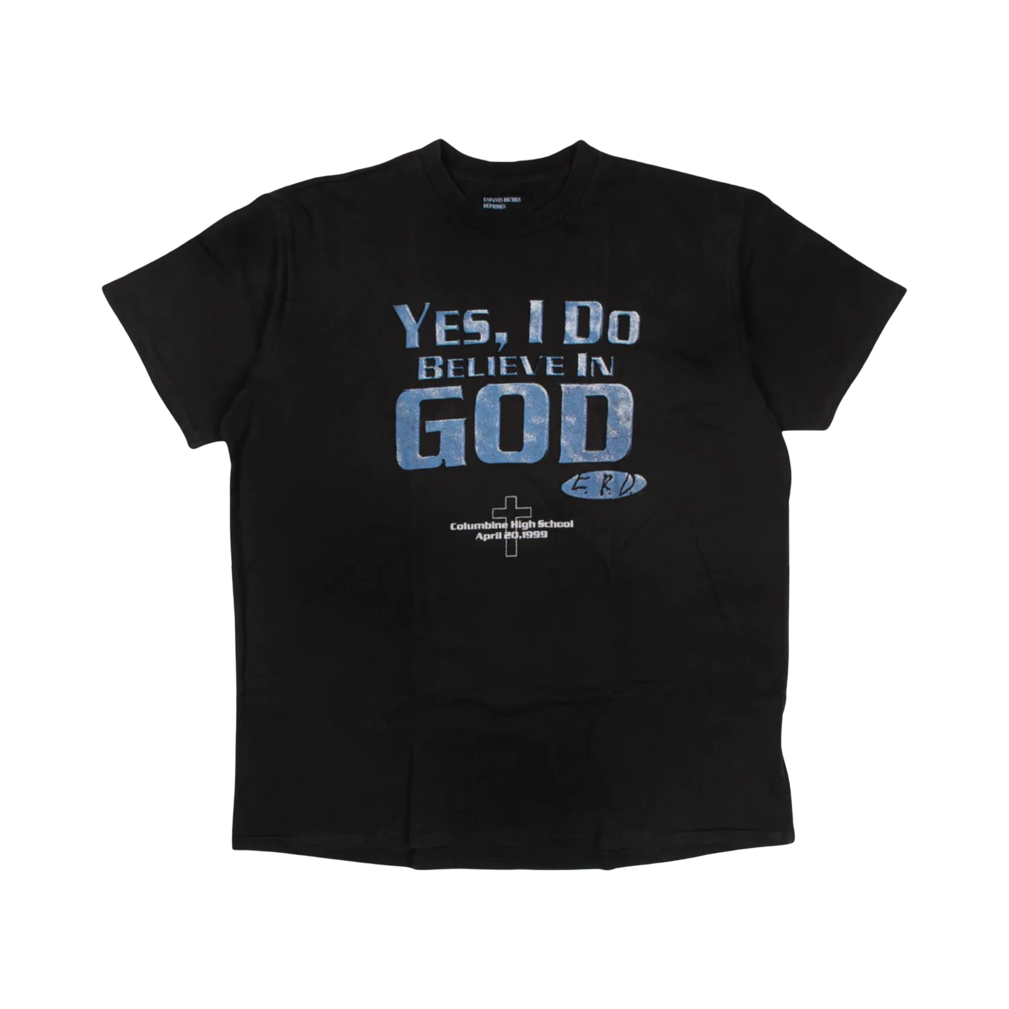 Enfants Riches Déprimés Believe in God Columbine Tee Black