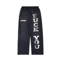 *Better With Age Fuck Me Sweatpants