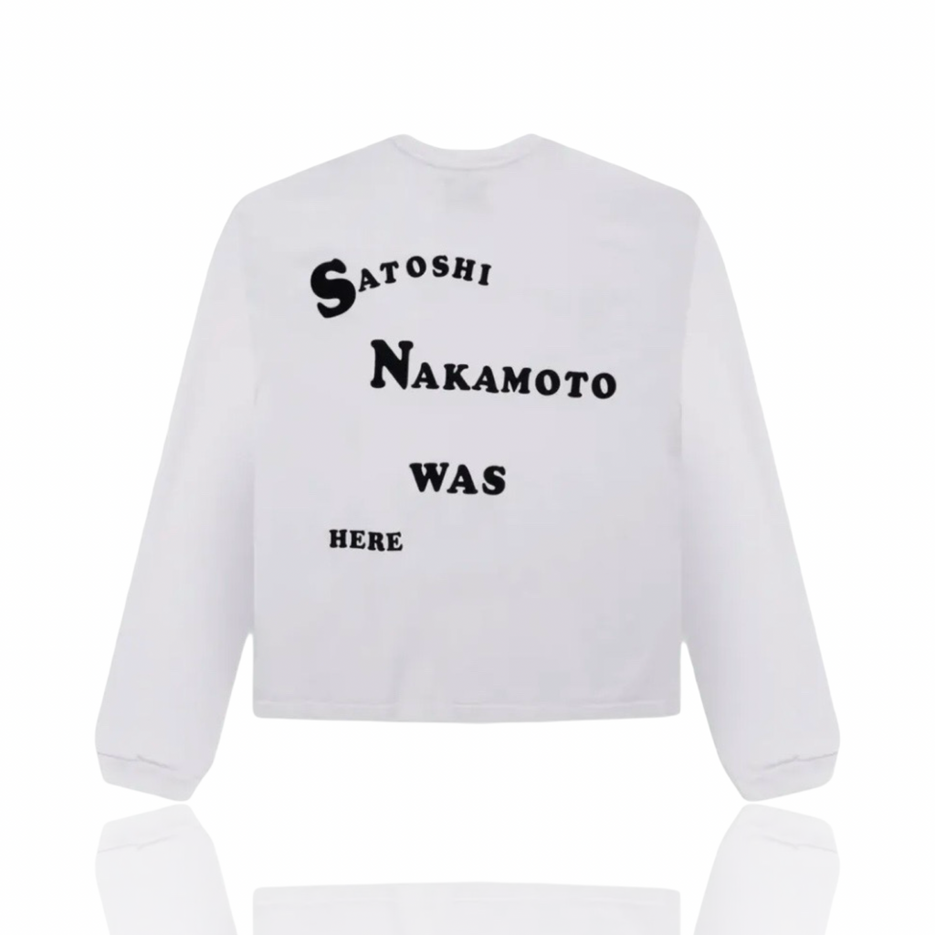 Satoshi Nakamoto Satoshi Was Here Longsleeve White